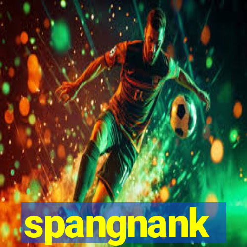 spangnank