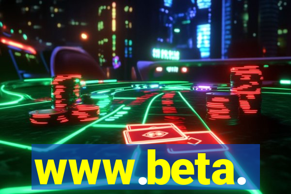 www.beta.