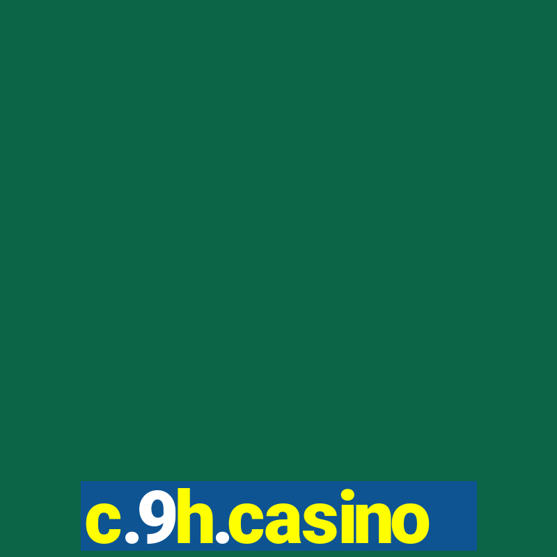 c.9h.casino