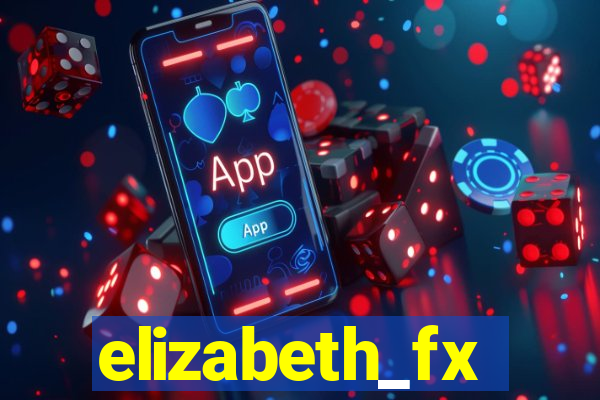 elizabeth_fx