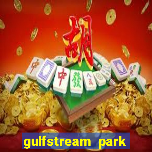 gulfstream park racing and casino hallandale beach