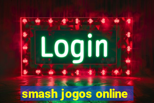 smash jogos online