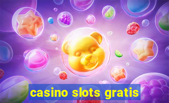 casino slots gratis