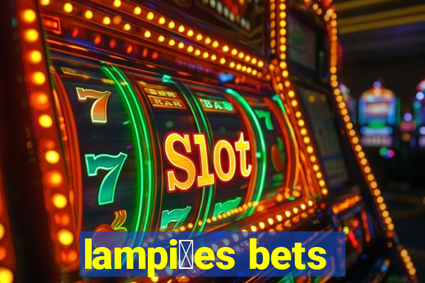 lampi玫es bets