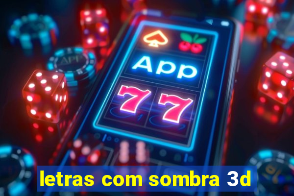 letras com sombra 3d