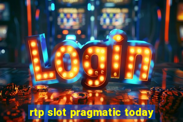 rtp slot pragmatic today