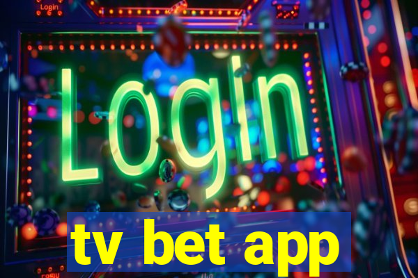 tv bet app