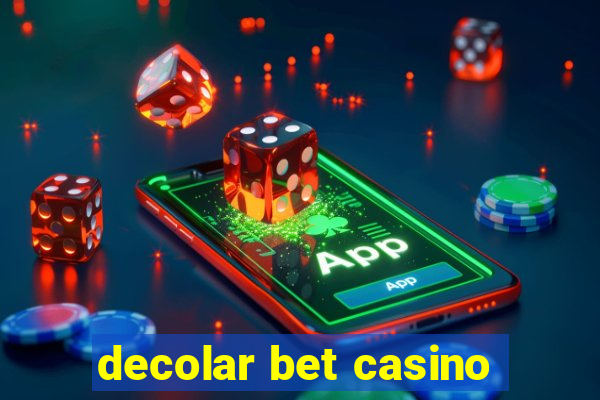 decolar bet casino