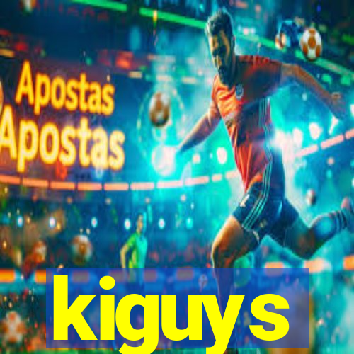 kiguys