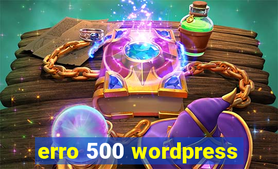 erro 500 wordpress