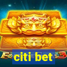 citi bet