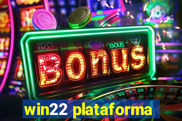 win22 plataforma