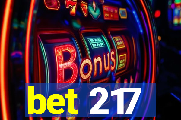 bet 217