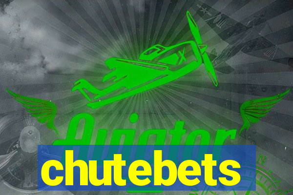 chutebets