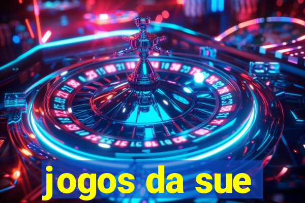 jogos da sue