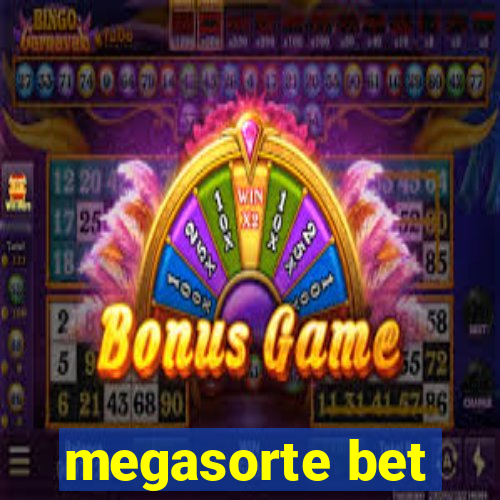 megasorte bet