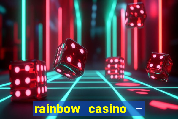 rainbow casino – vegas lights