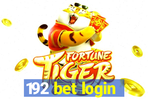 192 bet login