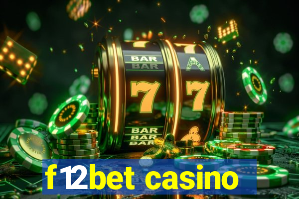 f12bet casino