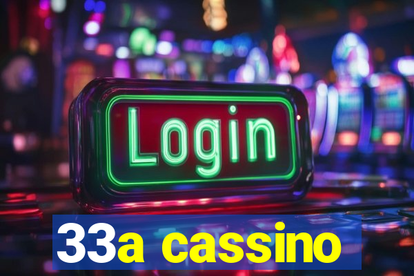 33a cassino