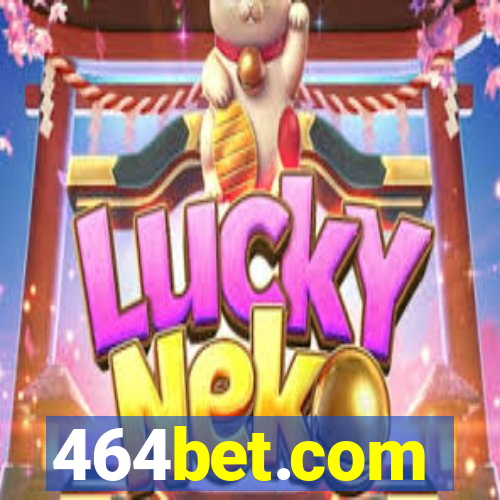 464bet.com