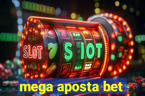 mega aposta bet