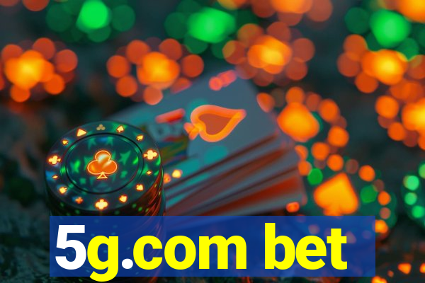 5g.com bet