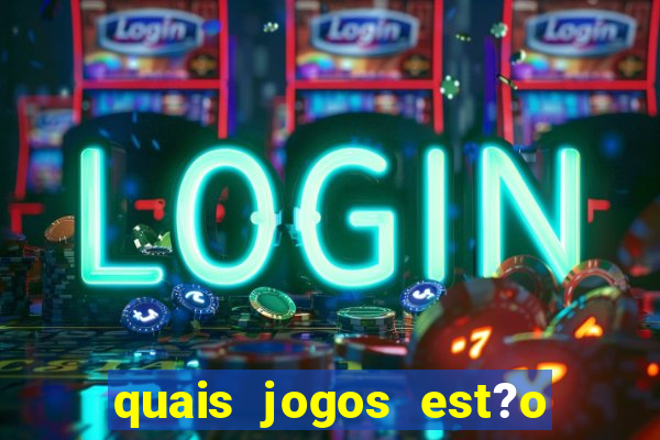 quais jogos est?o pagando agora