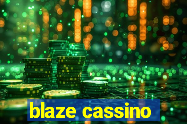 blaze cassino