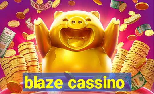 blaze cassino