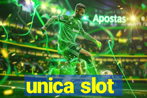 unica slot