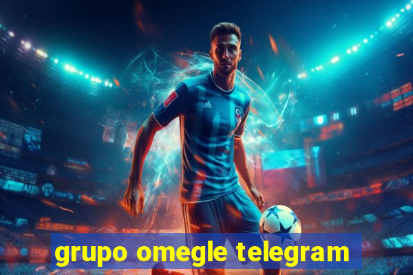 grupo omegle telegram