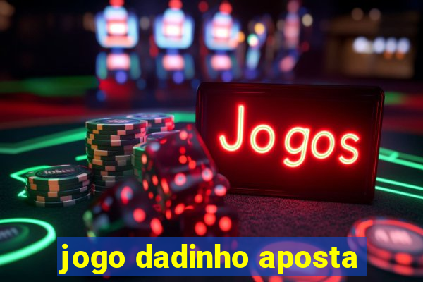 jogo dadinho aposta