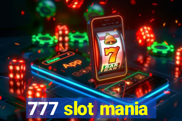 777 slot mania