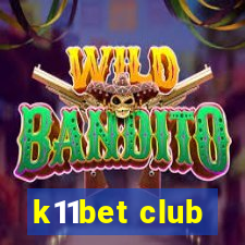 k11bet club