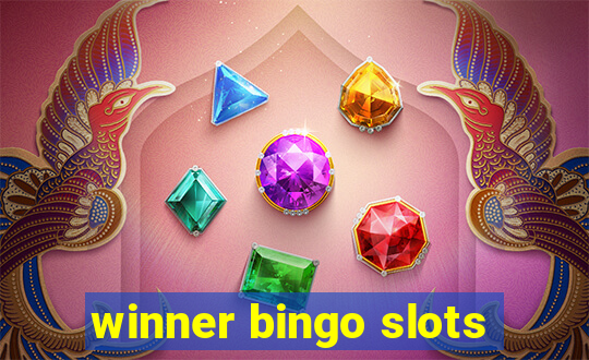 winner bingo slots