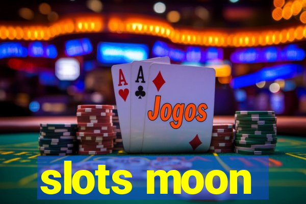 slots moon