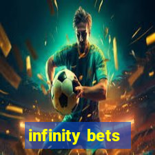 infinity bets