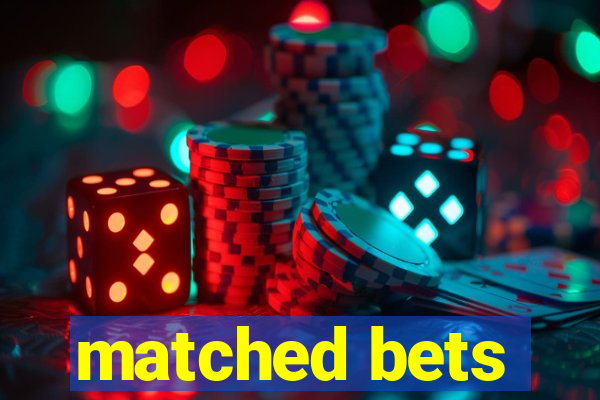 matched bets