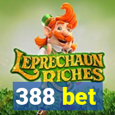 388 bet