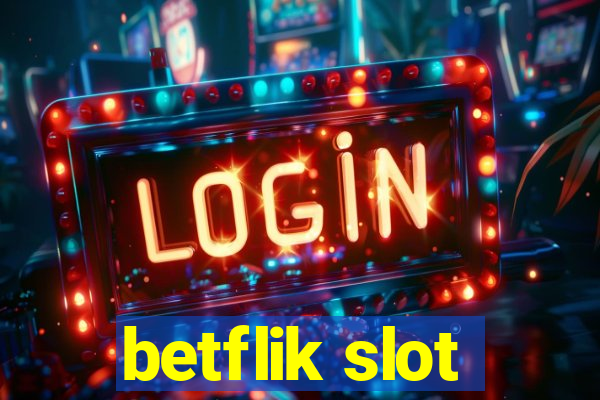 betflik slot