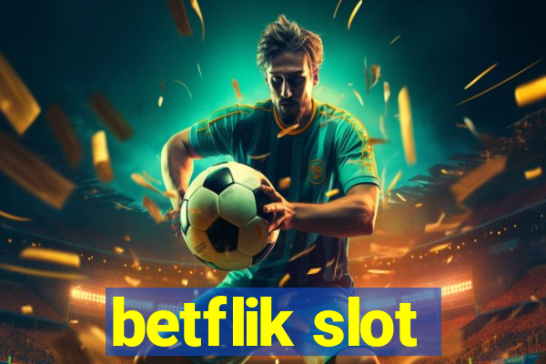 betflik slot