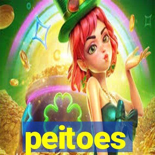 peitoes