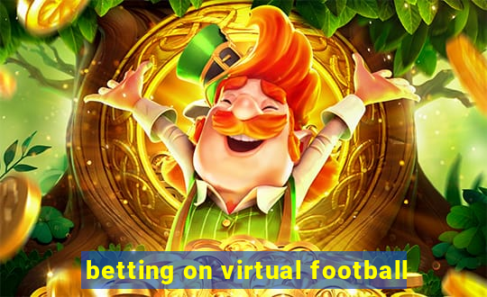 betting on virtual football