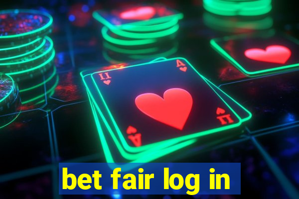 bet fair log in