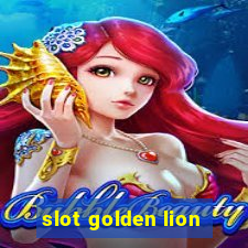 slot golden lion