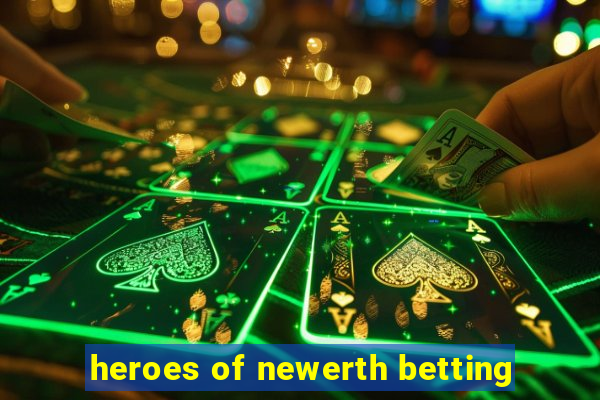 heroes of newerth betting