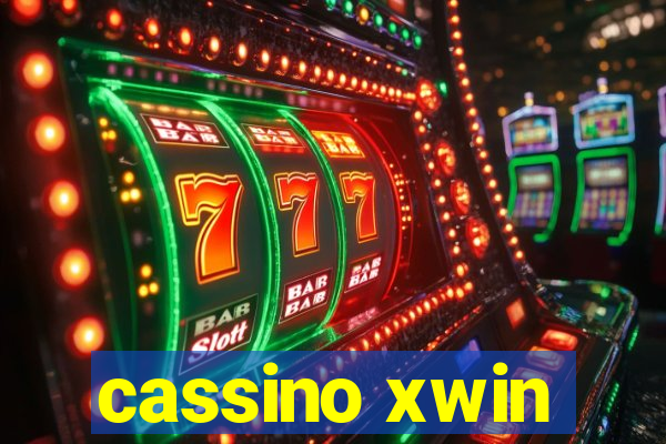 cassino xwin