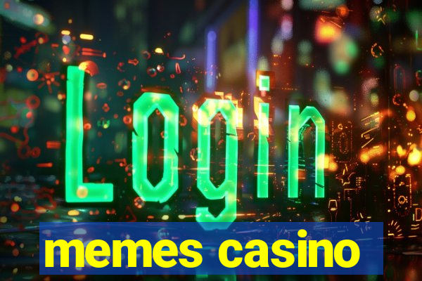 memes casino