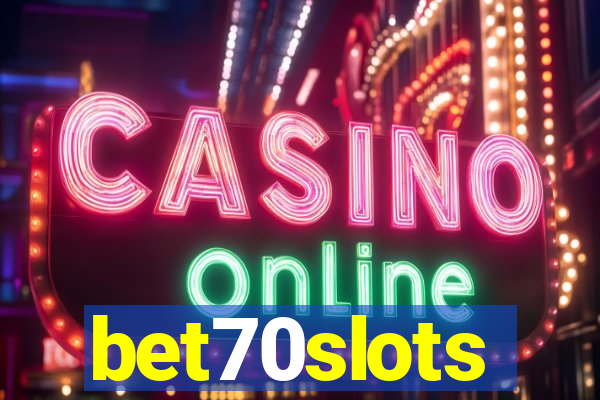 bet70slots